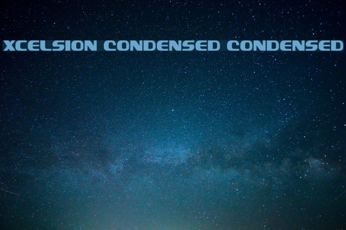 Xcelsion Condensed Condensed Font examples