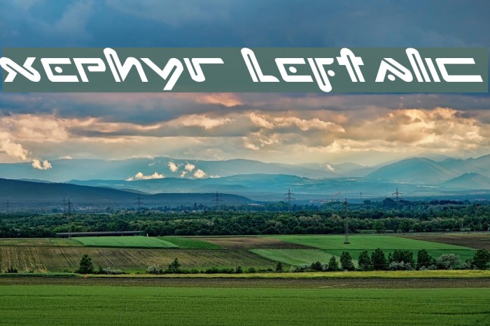 Xephyr Leftalic Font examples