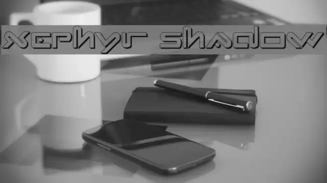 Xephyr Shadow Font examples