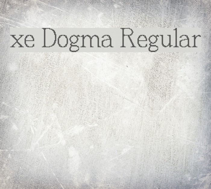 xe Dogma Regular Font examples