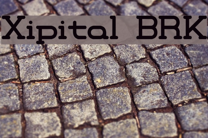 Xipital BRK Font examples