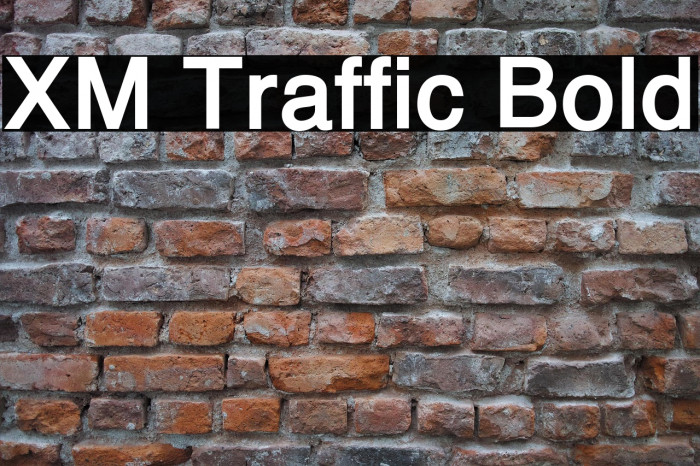 XM Traffic Bold Example 1