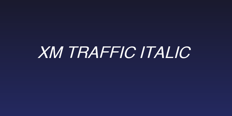 XM Traffic Italic Social Header