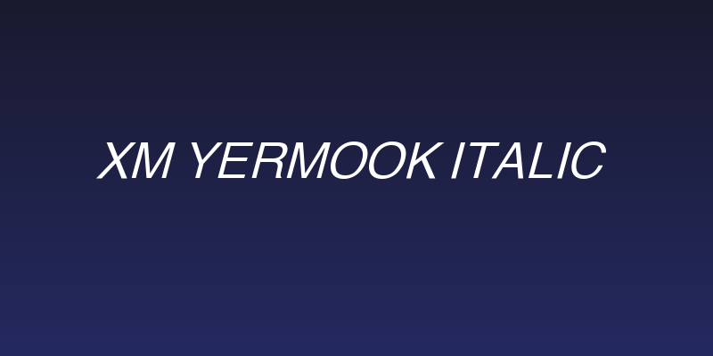 XM Yermook Italic Social Header