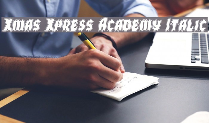 Xmas Xpress Academy Italic Font examples