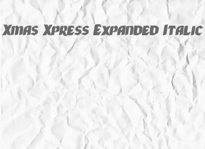 Xmas Xpress Expanded Italic Font examples