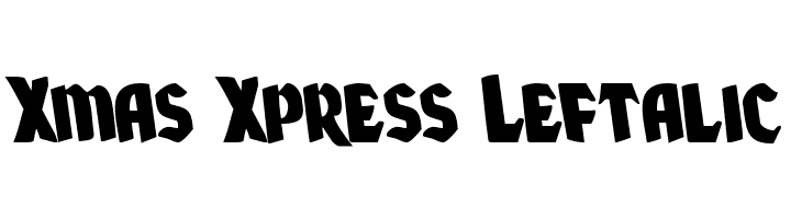Xmas Xpress Leftalic  les polices de caractères gratuit tlcharger