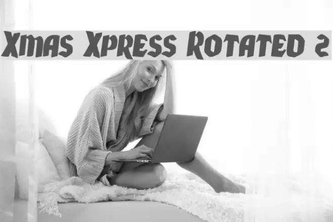 Xmas Xpress Rotated 2 Font examples