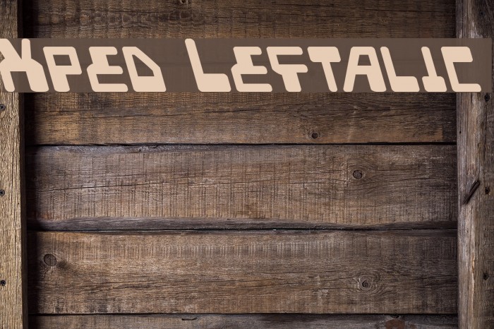 Xped Leftalic Font examples