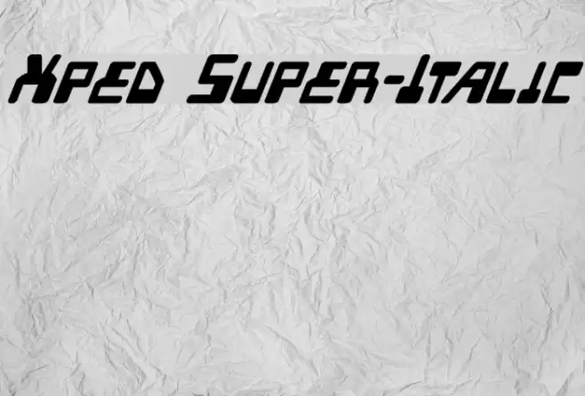Xped Super-Italic Font examples
