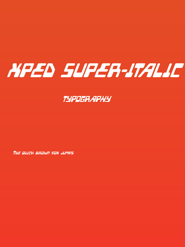 Xped Super-Italic Poster