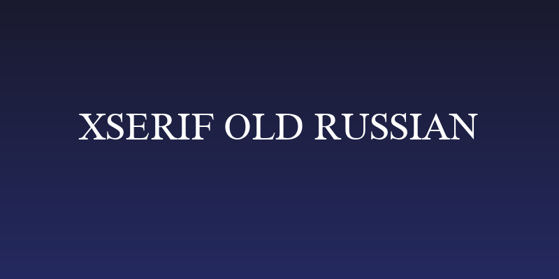 XSerif Old Russian Social Header