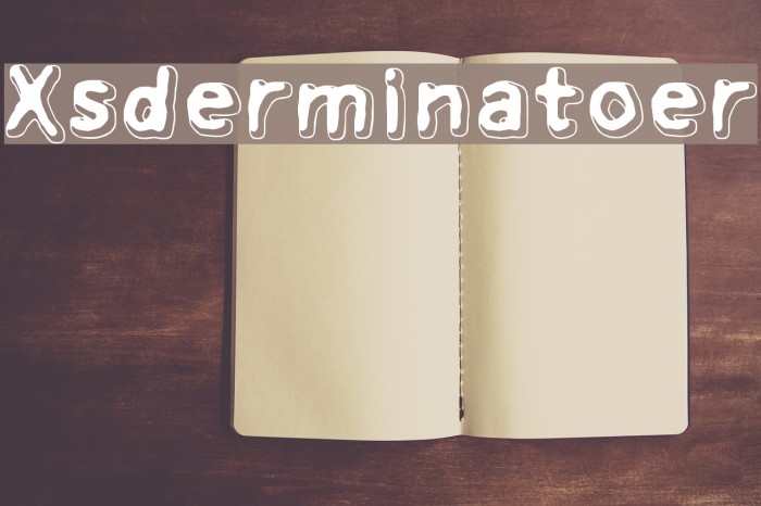 Xsderminatoer Font examples