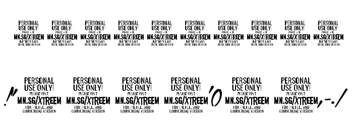 Xtreem Fat PERSONAL USE Font OTHER CHARS