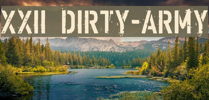 XXII DIRTY-ARMY Font examples