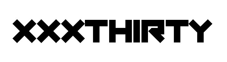 XXX Thirty  免费字体下载