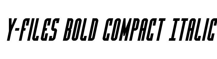 Y-Files Bold Compact Italic  免费字体下载