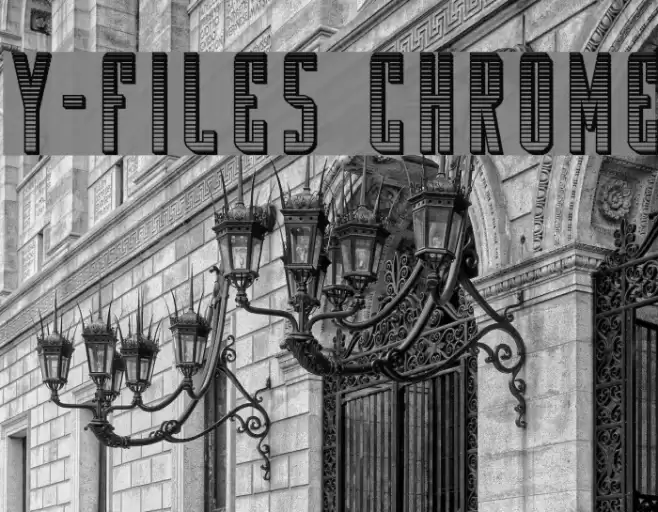Y-Files Chrome Font examples