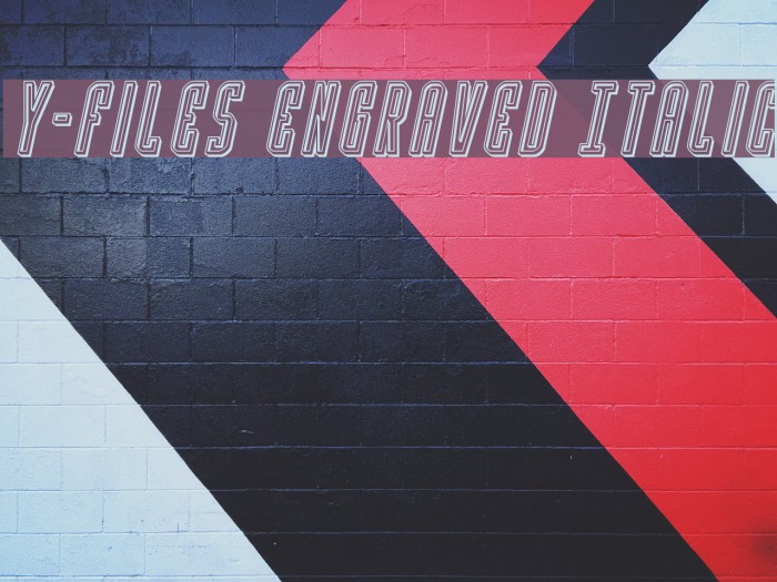 Y-Files Engraved Italic Font examples