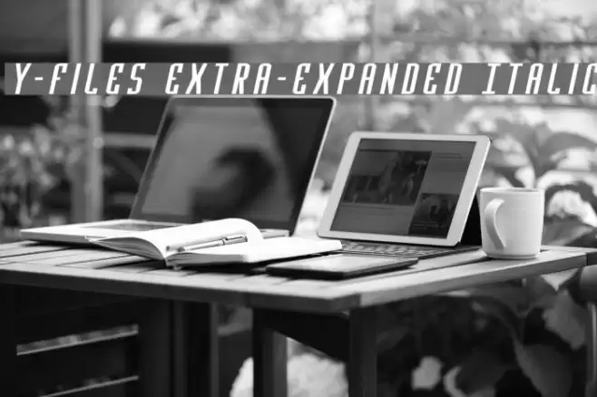 Y-Files Extra-Expanded Italic Шрифта examples