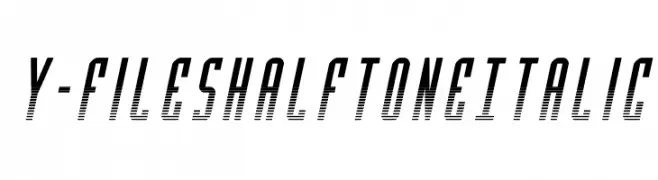 Y-Files Halftone Italic  Frei Schriftart Herunterladen