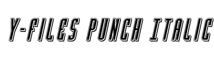Y-Files Punch Italic Fonte
