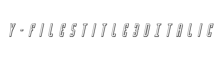 Y-Files Title 3D Italic  Fuentes Gratis Descargar