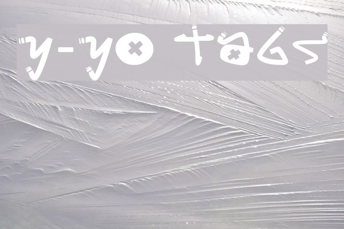Y-Yo Tags Font examples