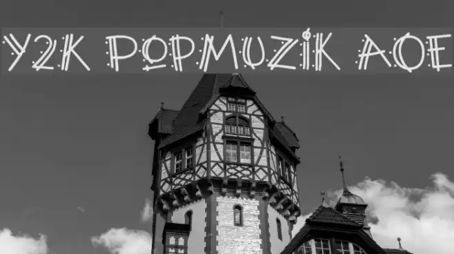 Y2K PopMuzik AOE Font examples