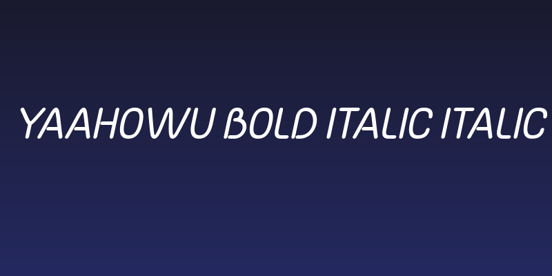Yaahowu Bold Italic Italic Social Header
