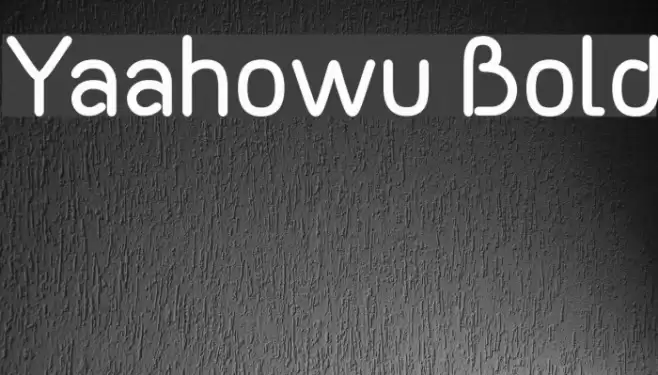 Yaahowu Bold Font examples