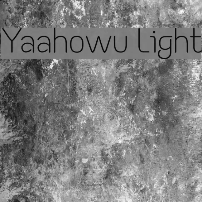 Yaahowu Light Font examples