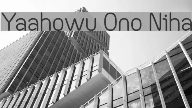 Yaahowu Ono Niha Font examples