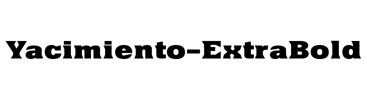 Yacimiento-ExtraBold Fonte