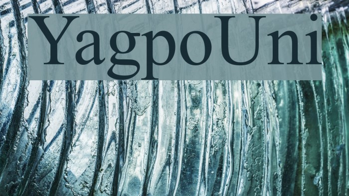 YagpoUni Font examples