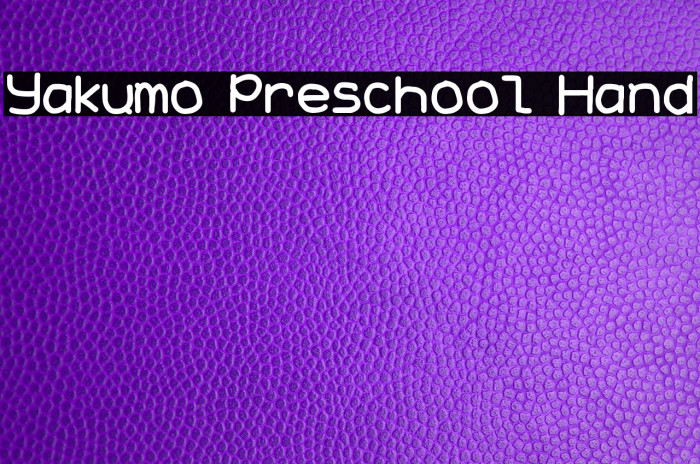 Yakumo Preschool Hand Font examples