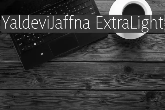 YaldeviJaffna ExtraLight Font examples