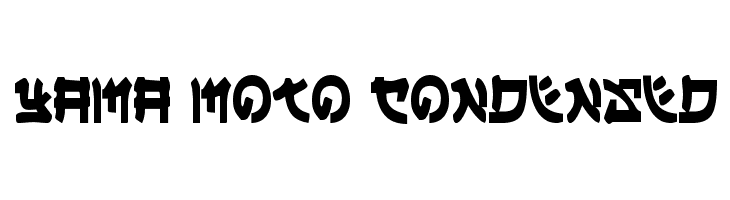 Yama Moto Condensed 