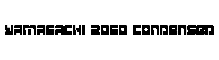 Yamagachi 2050 Condensed  नि: शुल्क फ़ॉन्ट्स डाउनलोड