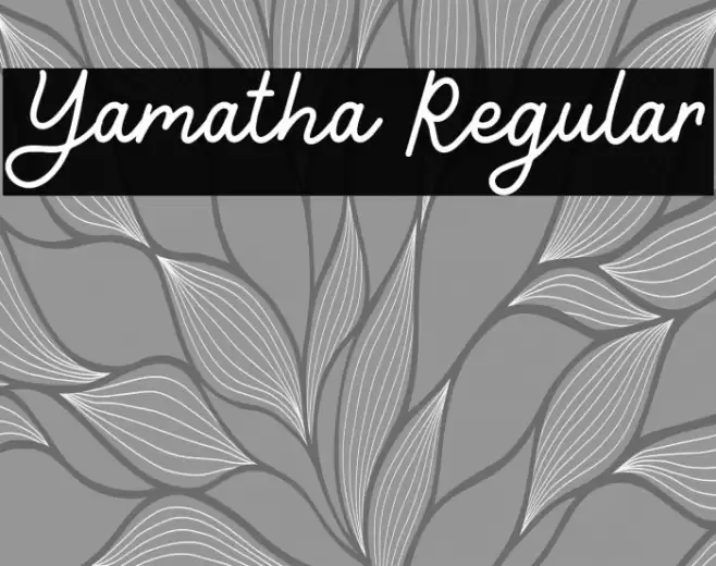 Yamatha Regular Font examples
