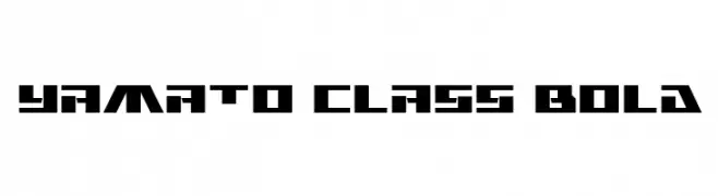 Yamato Class Bold फ़ॉन्ट