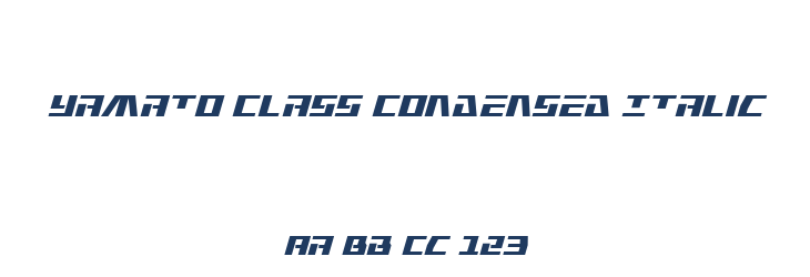 Yamato Class Condensed Italic Font Preview