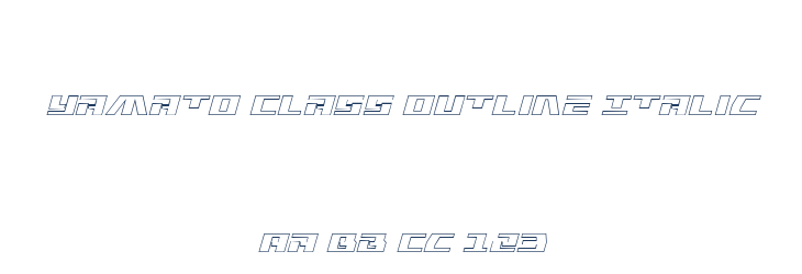 Yamato Class Outline Italic Font Preview