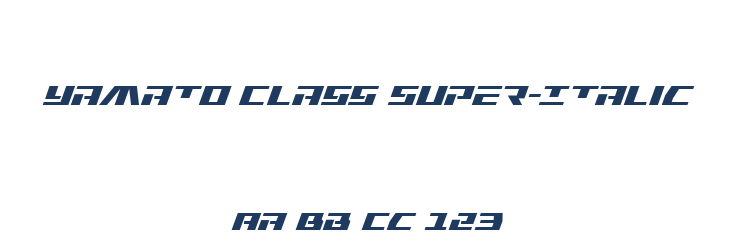 Yamato Class Super-Italic Font Preview