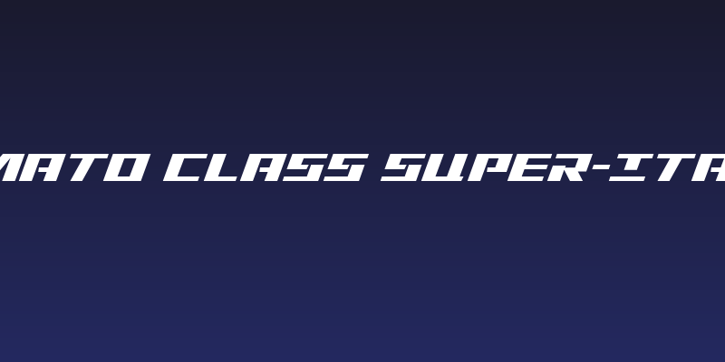 Yamato Class Super-Italic Social Header
