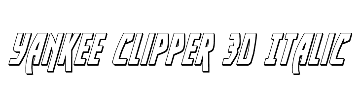 Yankee Clipper 3D Italic  les polices de caractères gratuit tlcharger