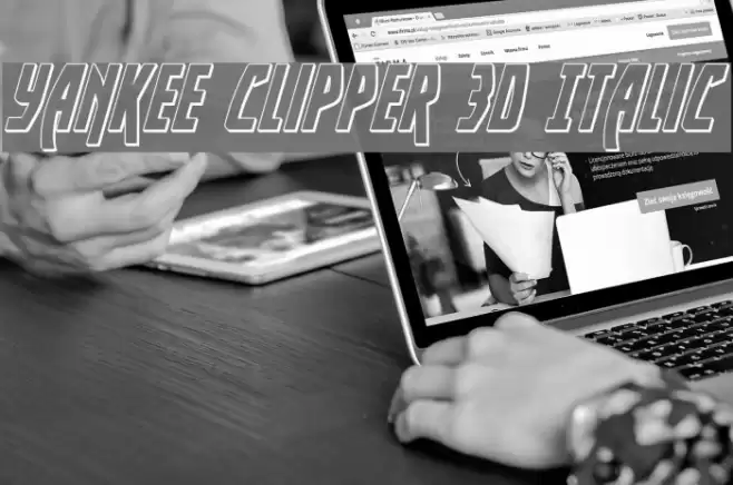 Yankee Clipper 3D Italic examples