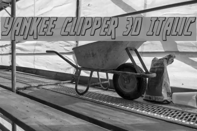 Yankee Clipper 3D Italic examples