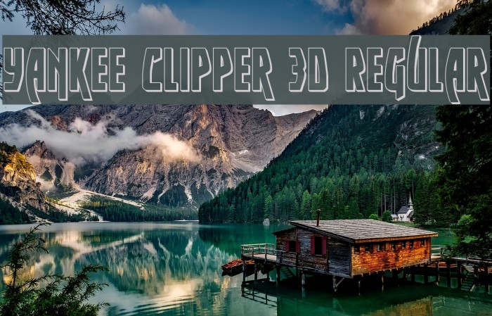 Yankee Clipper 3D Regular Fuentes examples