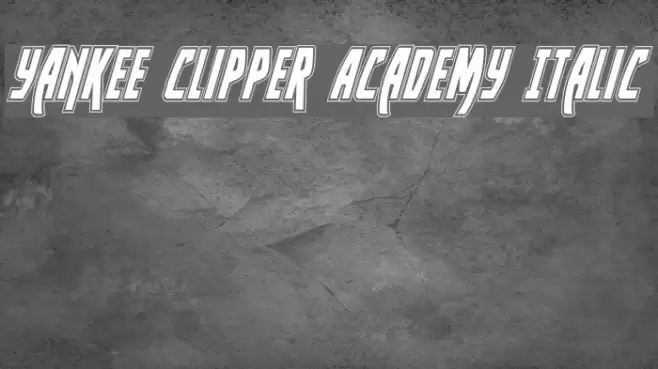 Yankee Clipper Academy Italic Font examples